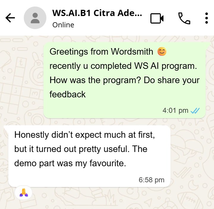 WhatsApp screenshot. Feedback from a participant who liked the demo part.
